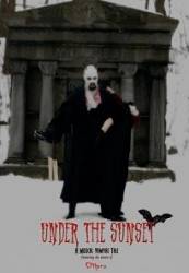 Others : Under the Sunset - A Musical Vampire Tale